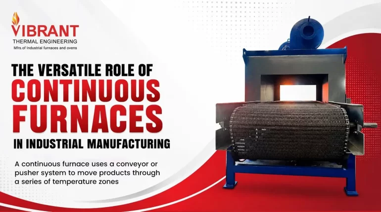 Continuous Furnaces
