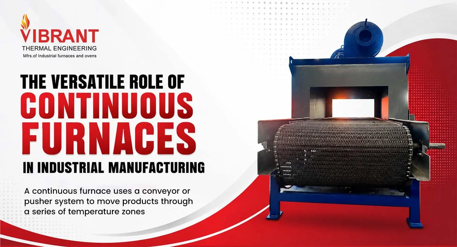 Continuous Furnaces